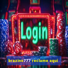 brazino777 reclame aqui